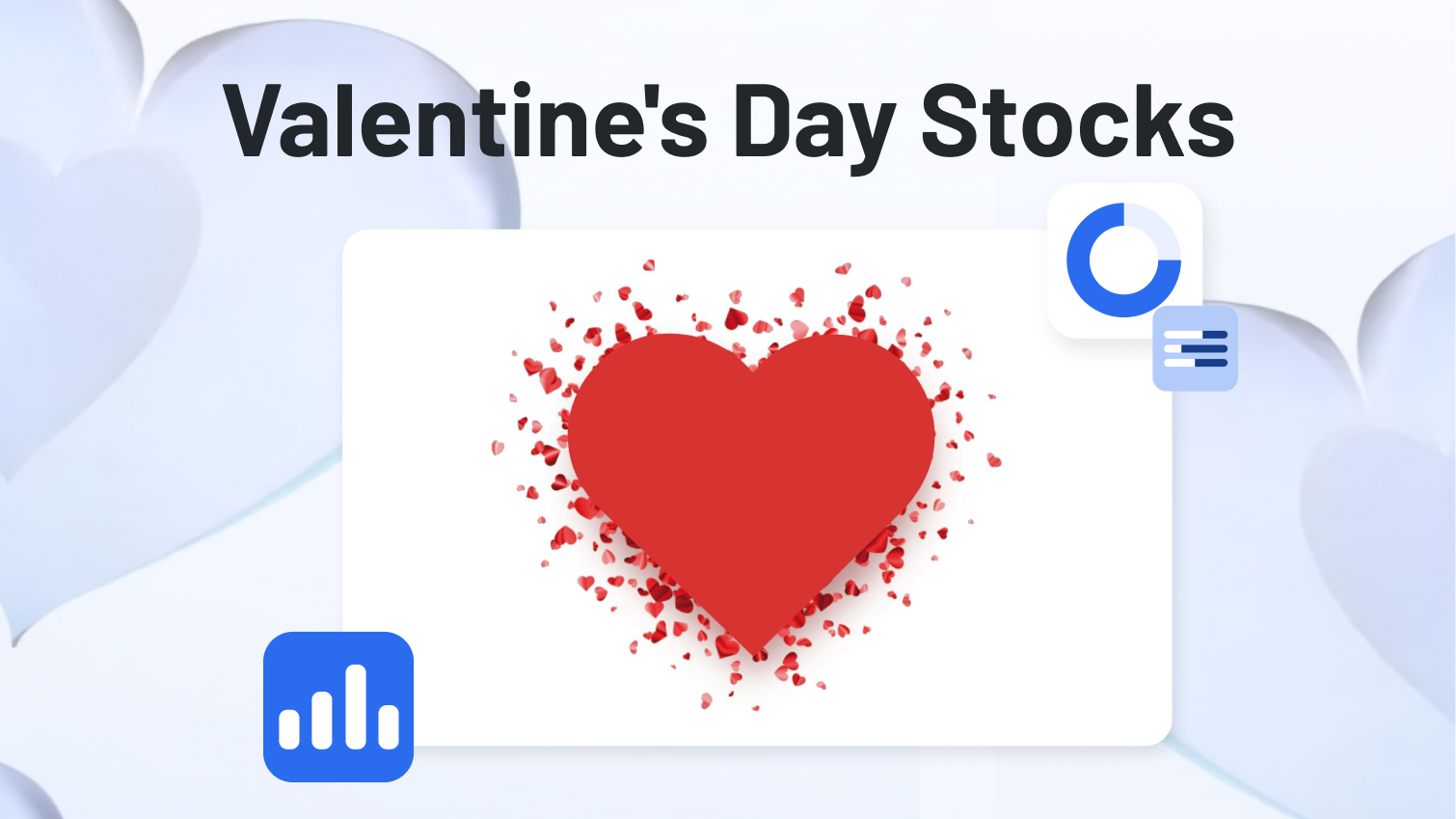 Valentine’s Day Stocks